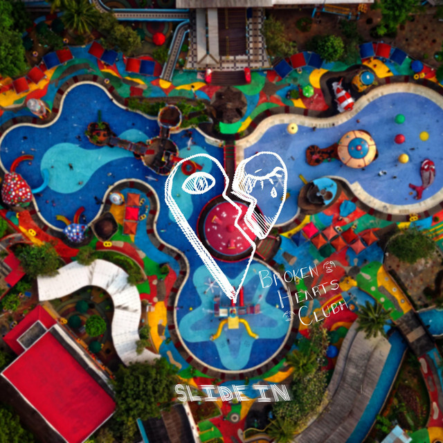 image for Indie Pop from LA Celebrates Life. - Brokenheartsclubh: Slide In