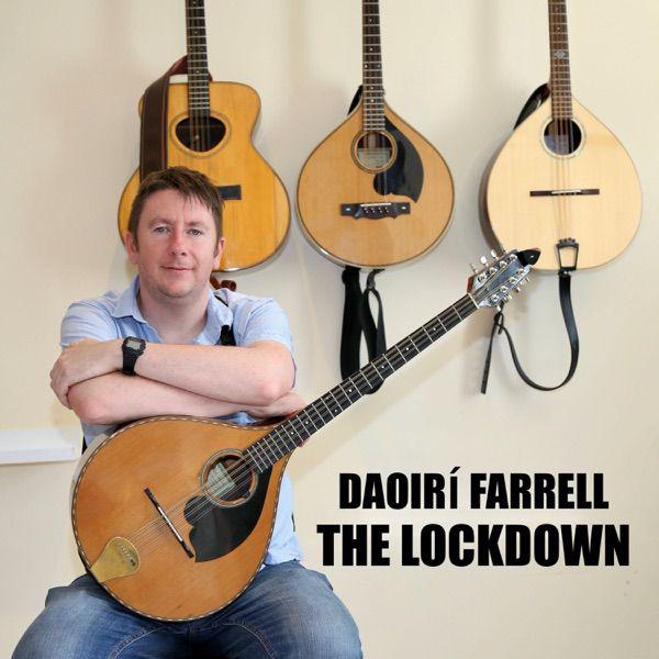 image for Traditional Irish Folk Song in Honor of Those We Have Lost to Coronavirus. - Daoirí Farrell: The Parting Glass